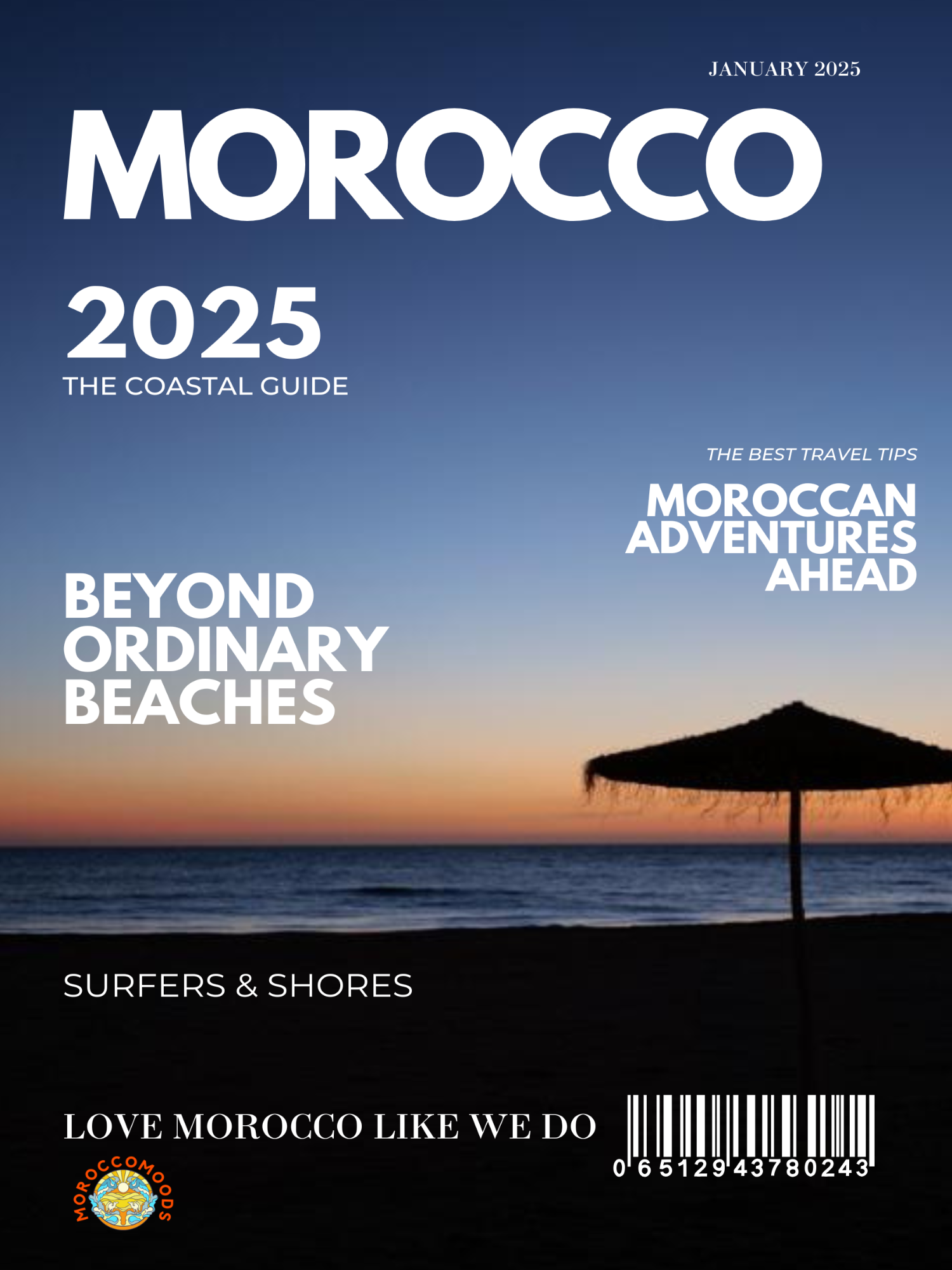 MoroccoMoods Travel Magazine The Coastal Guide